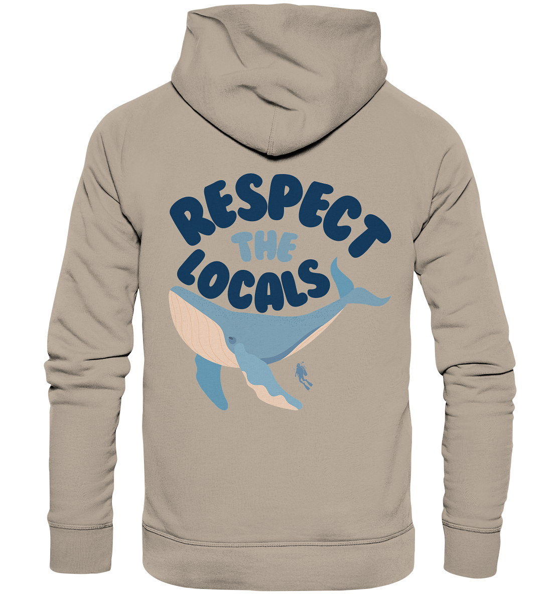 respect the locals - Organic Hoodie