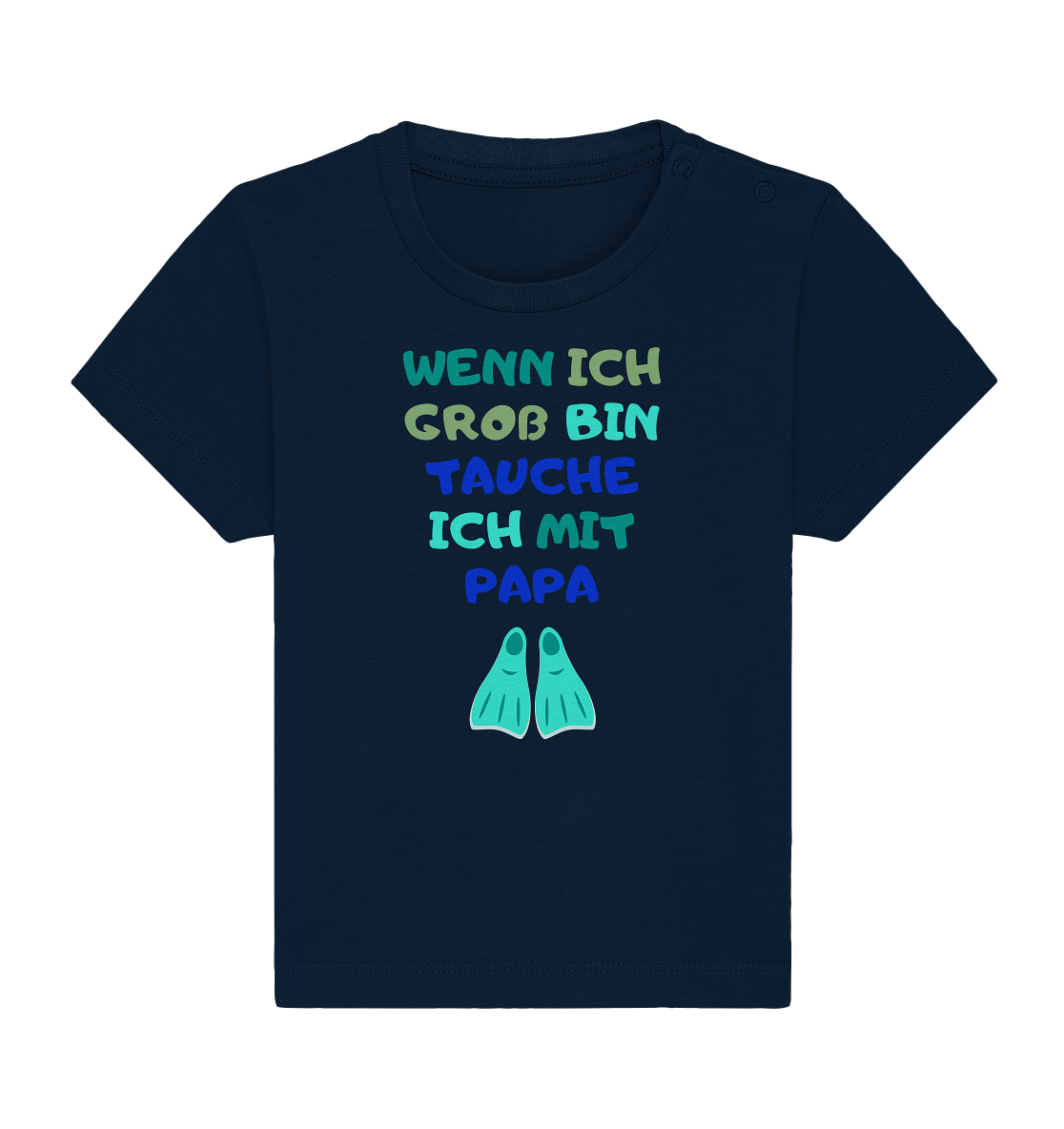 Wenn ich groß bin tauche ich mit Papa - Baby Organic Shirt