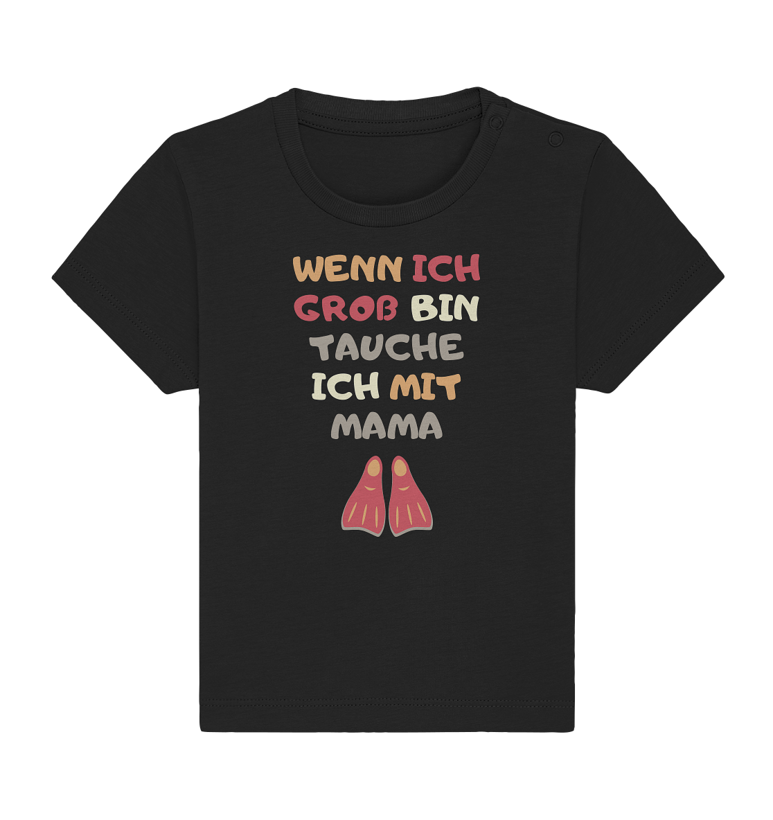 Wenn ich groß bin tauche ich mit Mama - Baby Organic Shirt