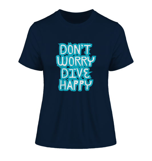 don't worry dive happy - Fitted Ladies Organic Shirt