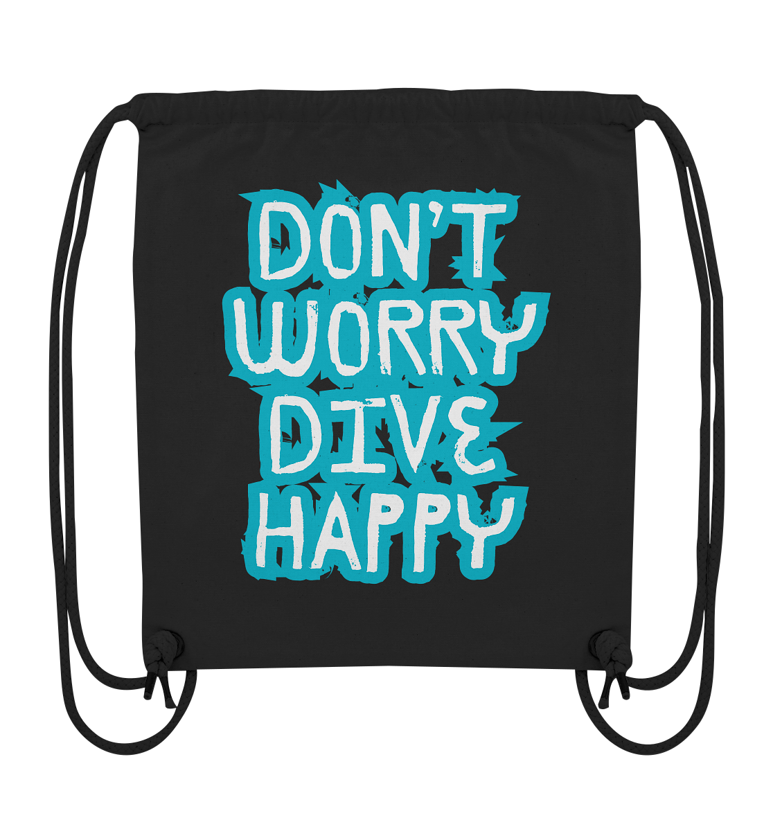 don't worry dive happy - Organic Gym-Bag