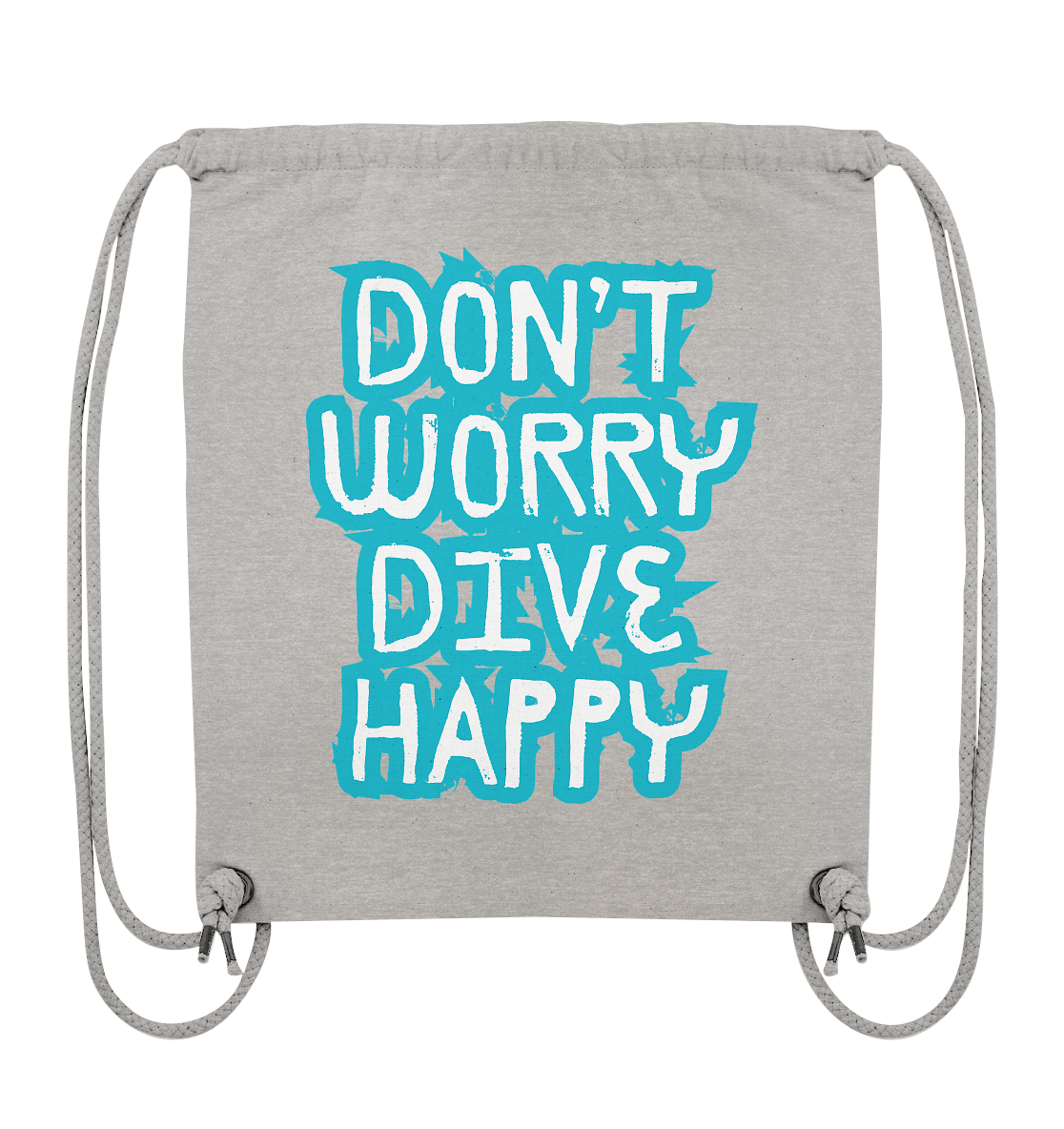 don't worry dive happy - Organic Gym-Bag