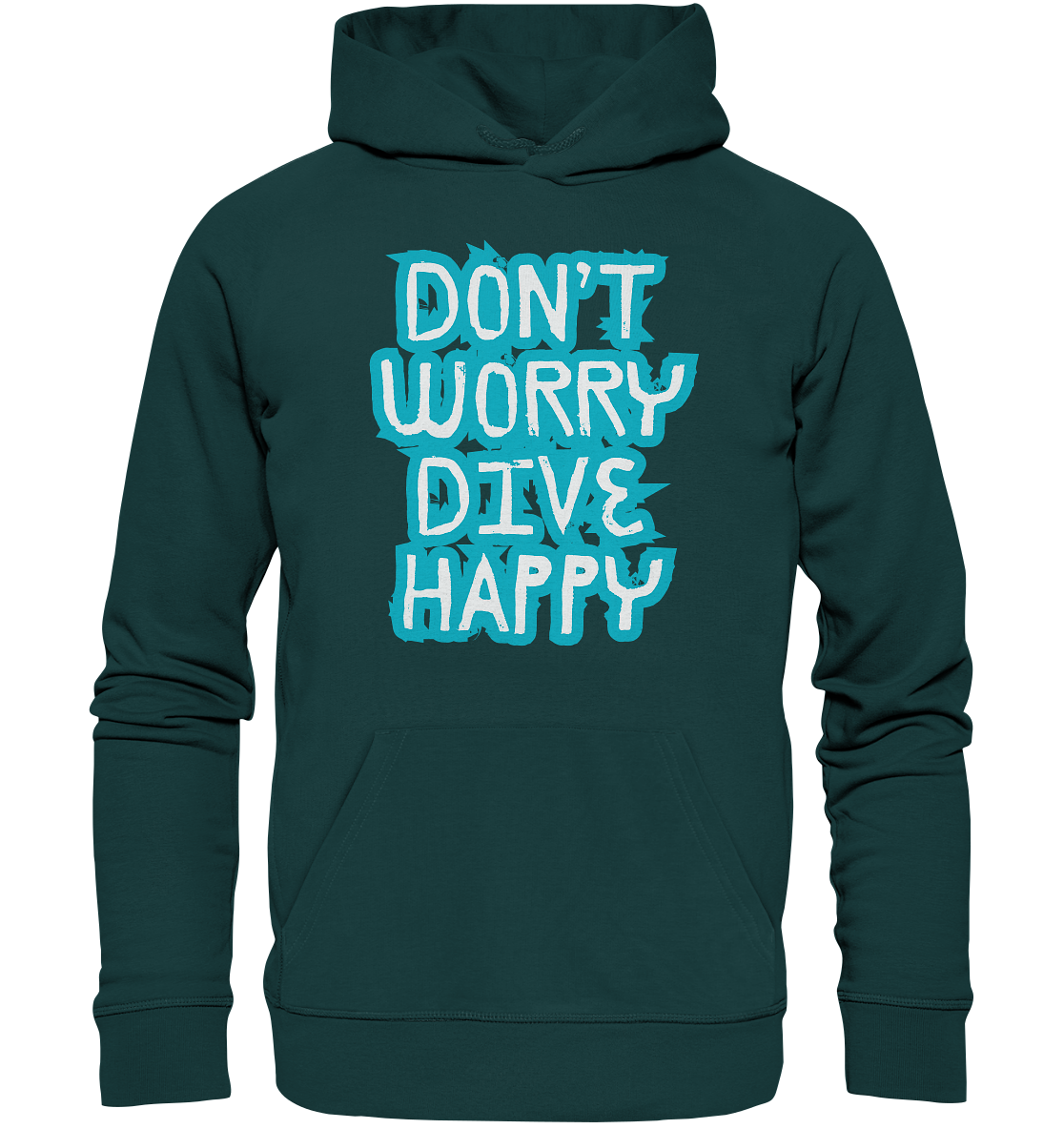 don't worry dive happy - Organic Hoodie