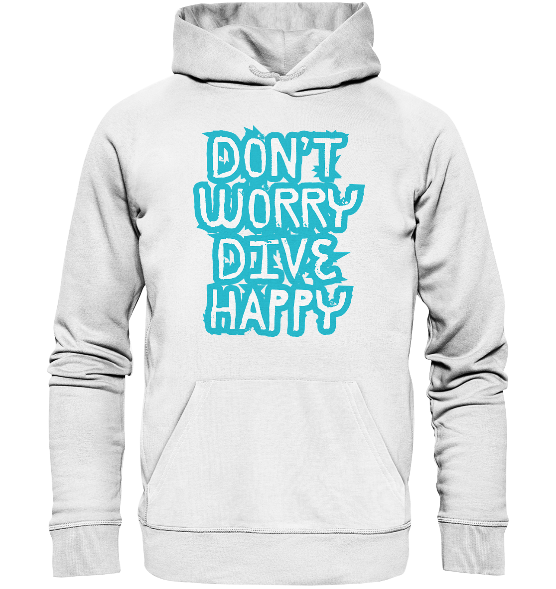 don't worry dive happy - Organic Hoodie