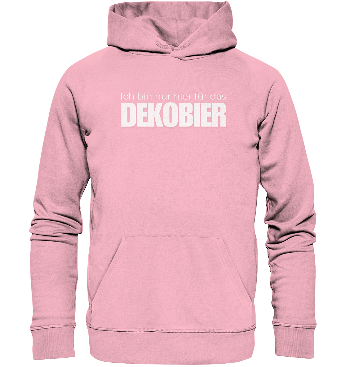 Ich bin nur hier für das Dekobier - Organic Hoodie