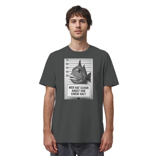 Wer hat schon Angst vor einem Hai? - Organic Shirt
