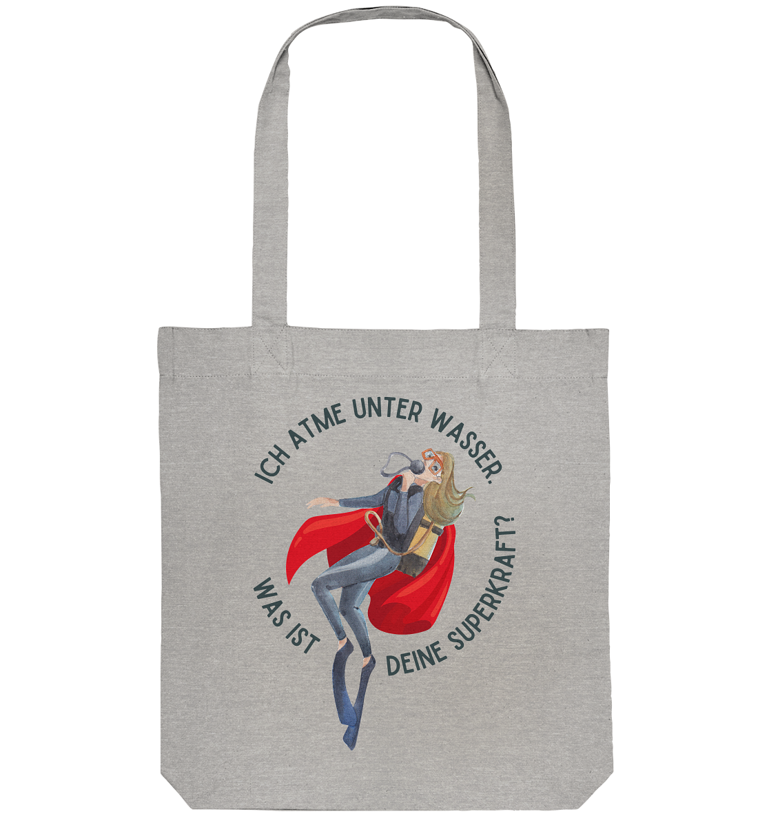 Ich atme unter Wasser. Was ist deine Superkraft? - Organic Tote-Bag