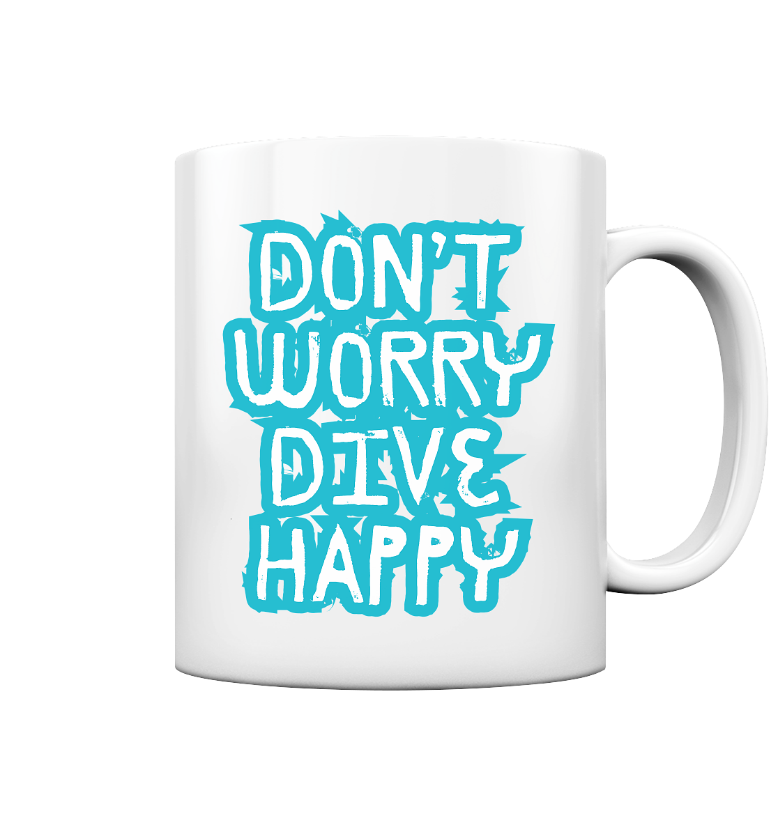 don't worry dive happy - Tasse glossy