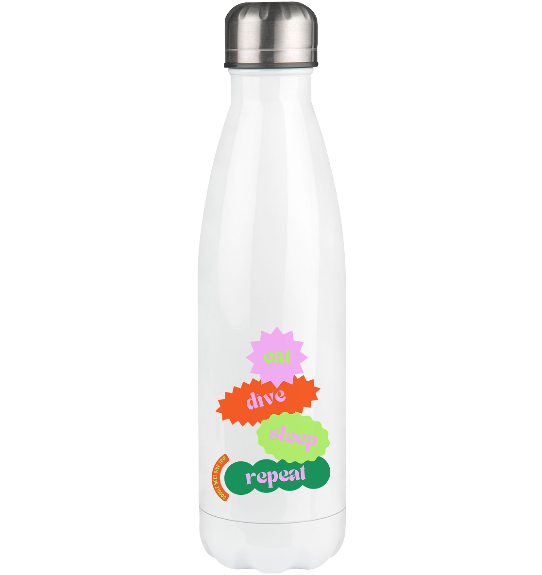 eat - dive - sleep - repeat - Thermoflasche 500ml