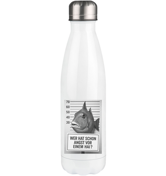 Wer hat schon Angst vor einem Hai? - Thermoflasche 500ml